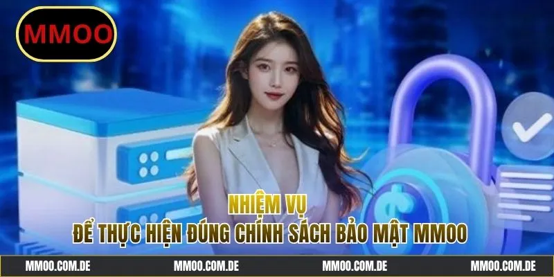 Nhiệm vụ người chơi theo chính sách bảo mật MMOO